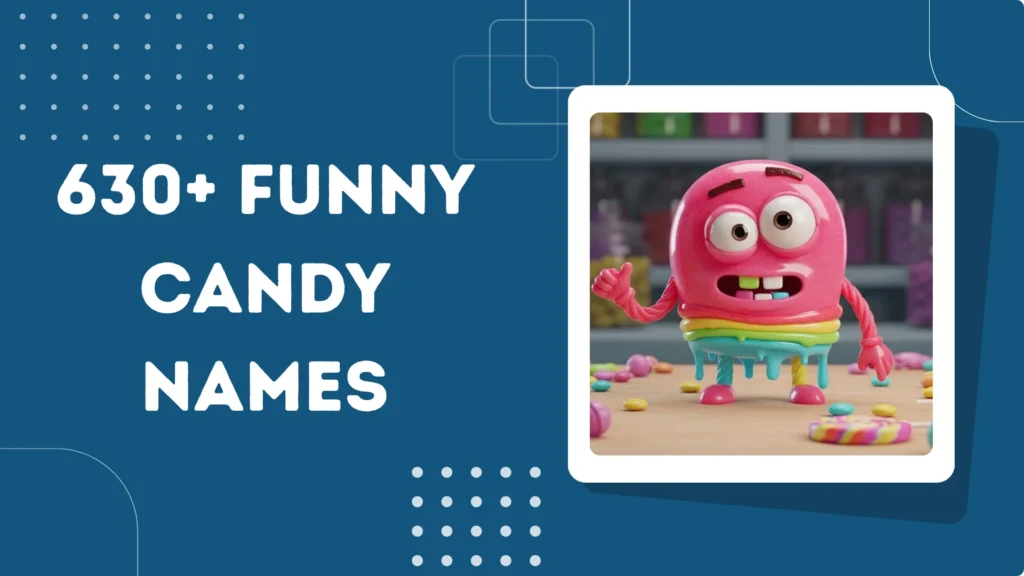 Funny Candy Names