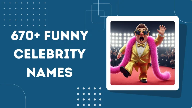 Funny Celebrity Names