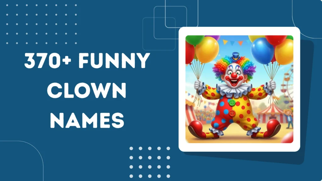 Funny Clown Names