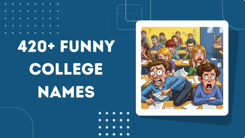 Funny College Names