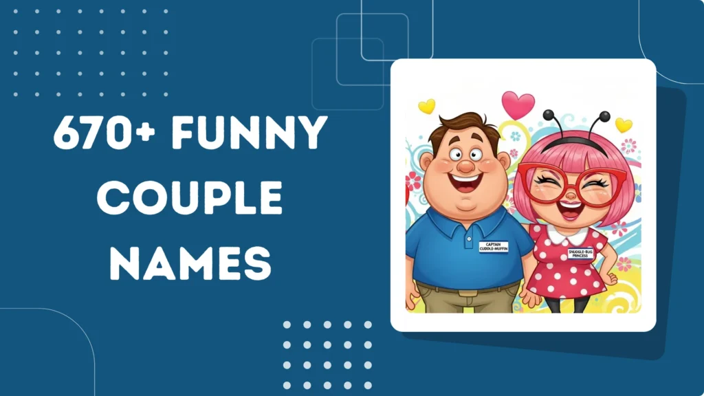 Funny Couple Names