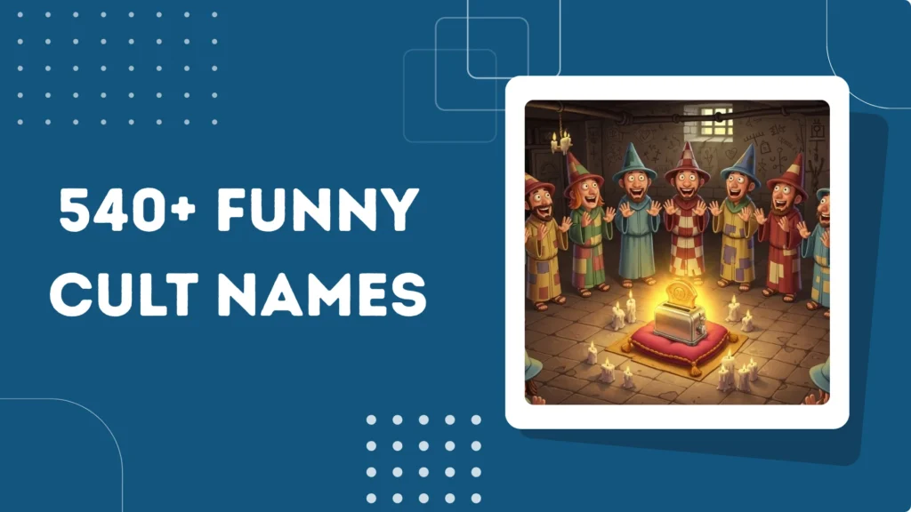 Funny Cult Names