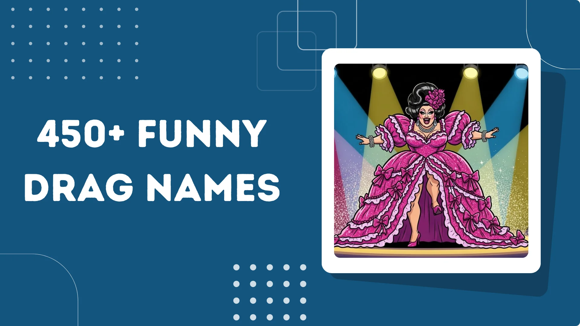 Funny Drag Names