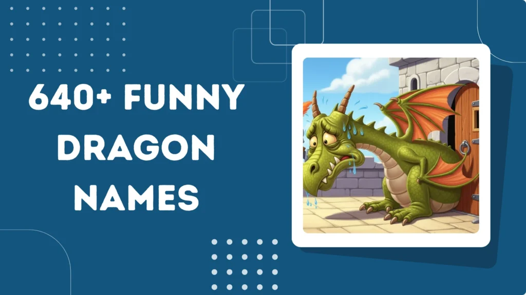 Funny Dragon Names