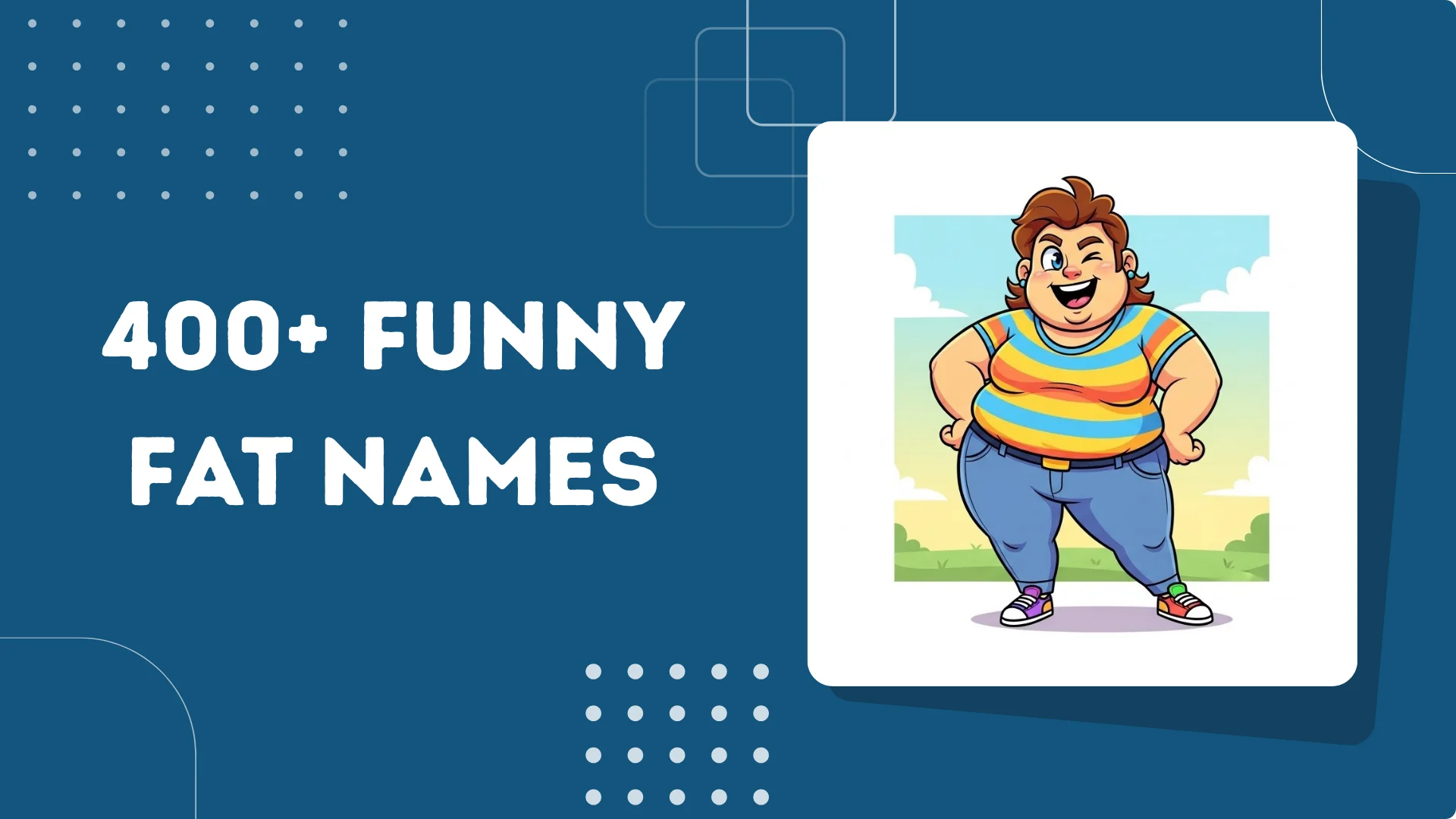 Funny Fat Names