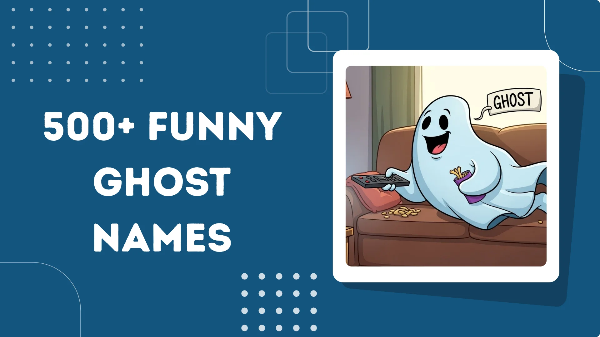 Funny Ghost Names