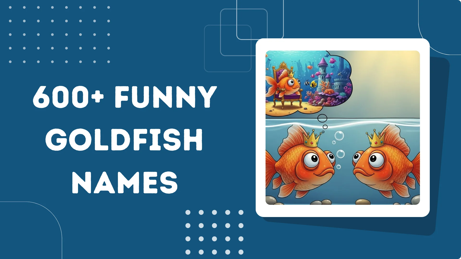 Funny Goldfish Names