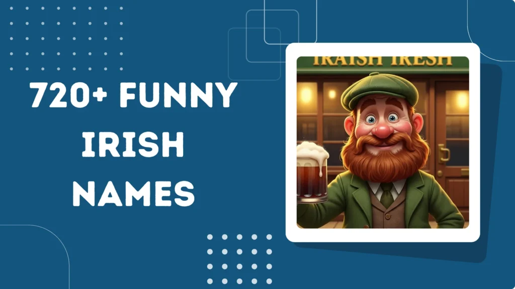 Funny Irish Names
