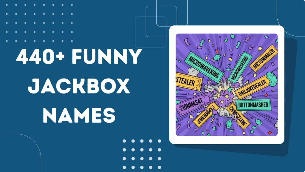 Funny Jackbox Names