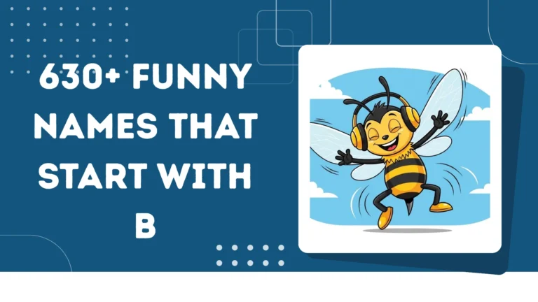 Funny Names That Start With B