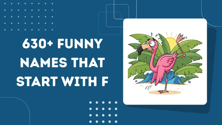 Funny Names That Start With F