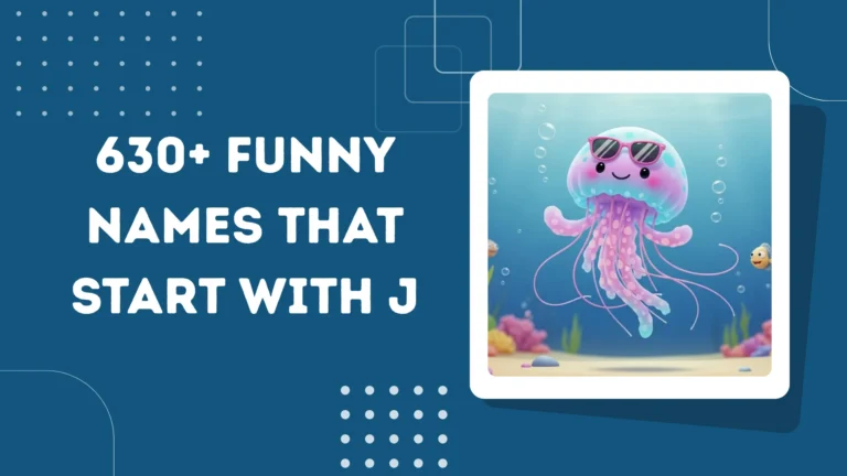 Funny Names That Start With J