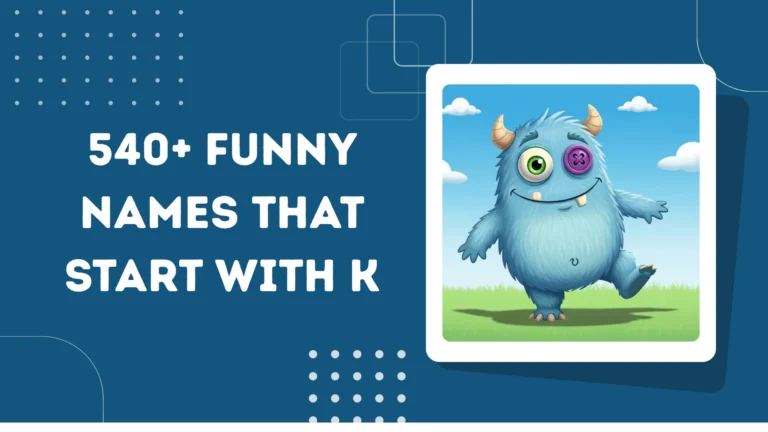 Funny Names That Start With K