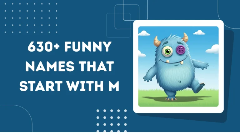 Funny Names That Start With M
