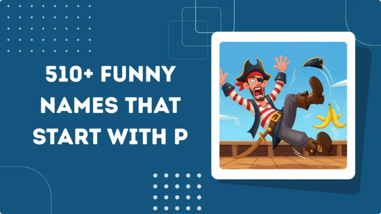 Funny Names That Start With P
