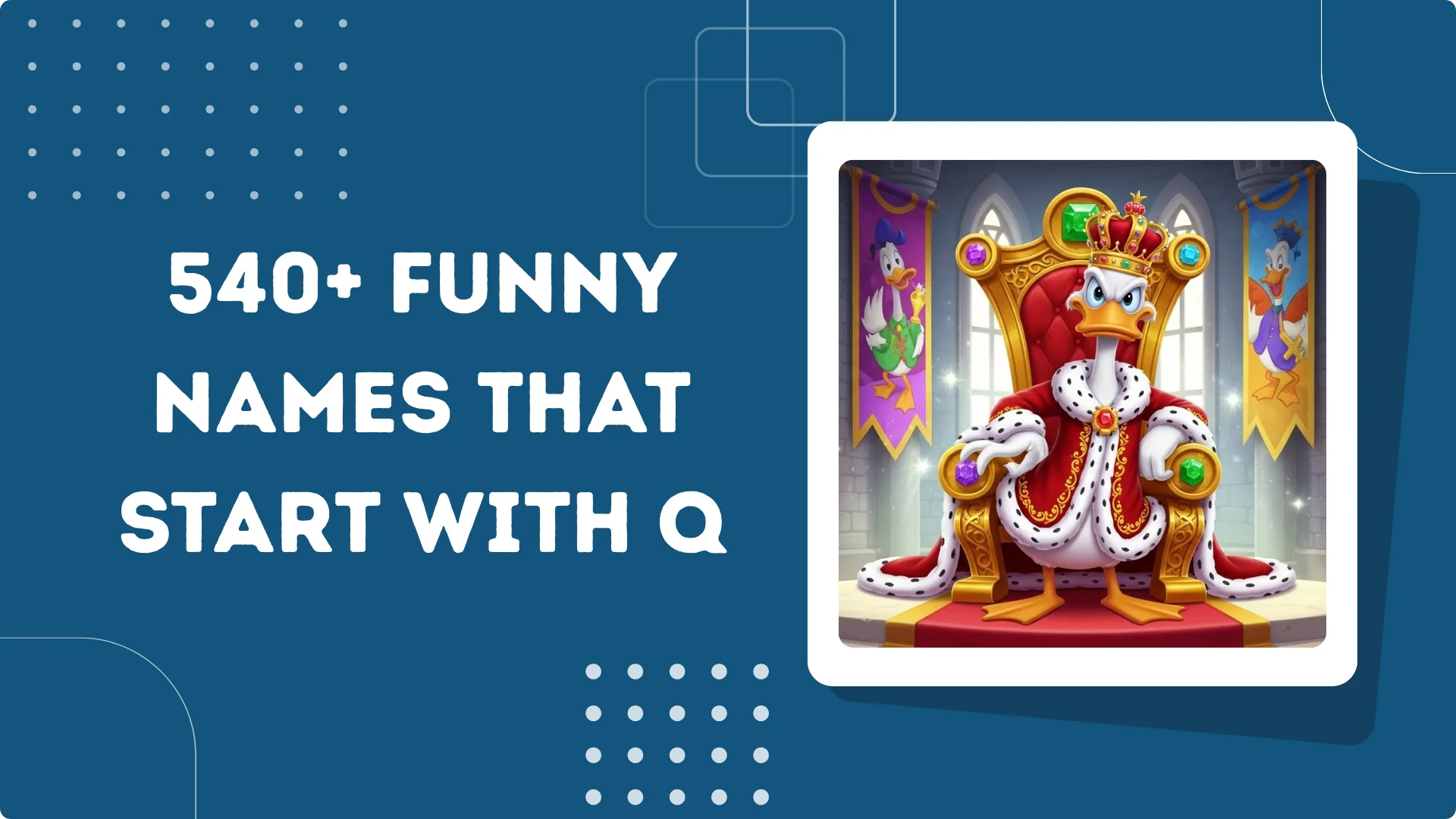 Funny Names That Start With Q