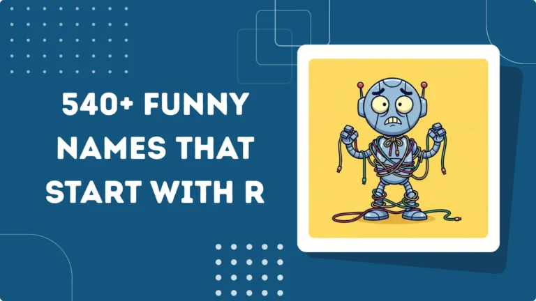 Funny Names That Start With R