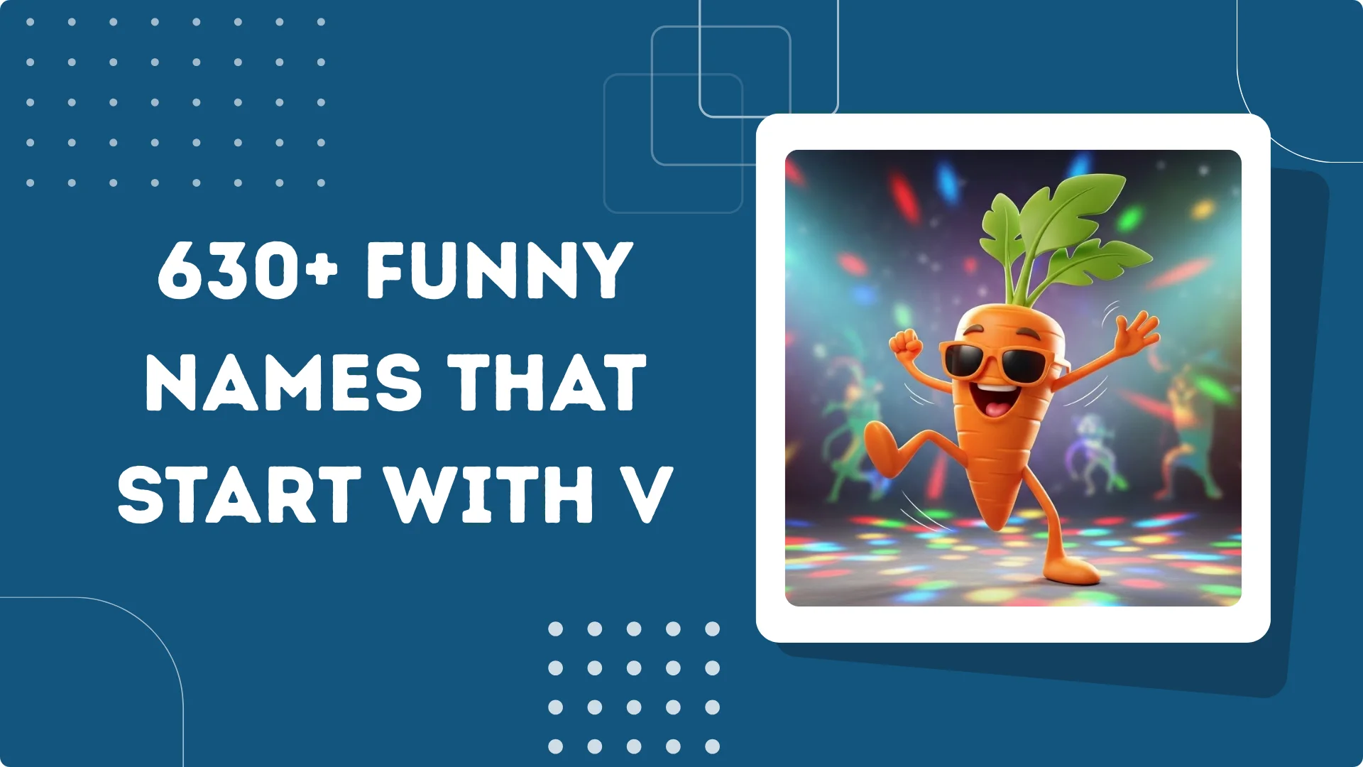 Funny Names That Start With V