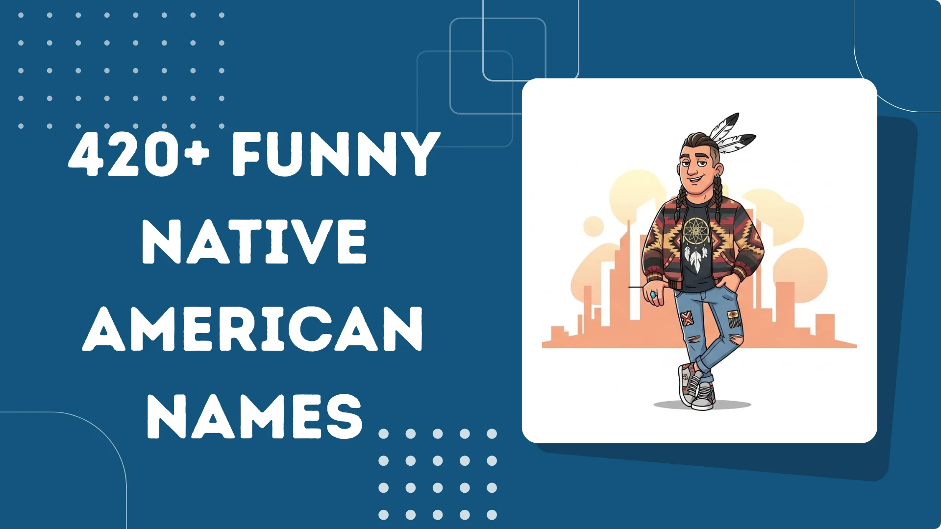 Funny Native American Names
