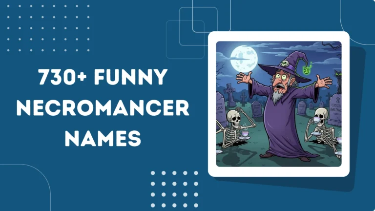 Funny Necromancer Names