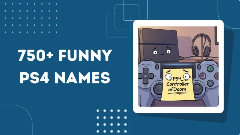 Funny PS4 Names