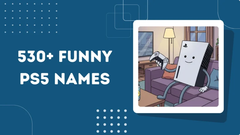 Funny PS5 Names