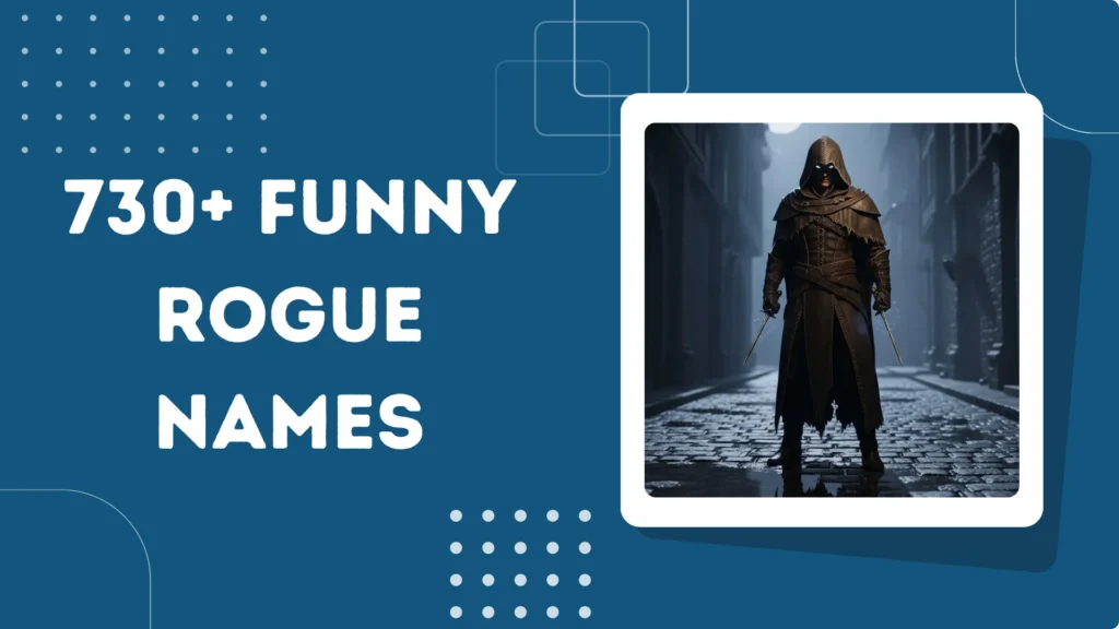 Funny Rogue Names