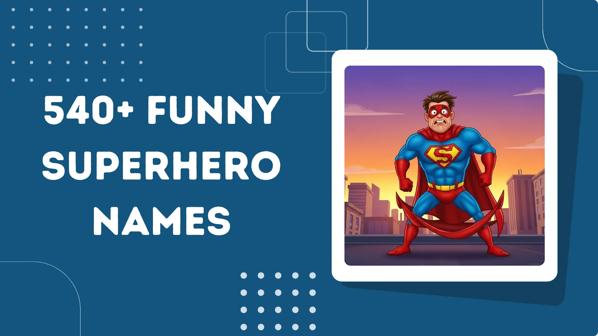 Funny Superhero Names