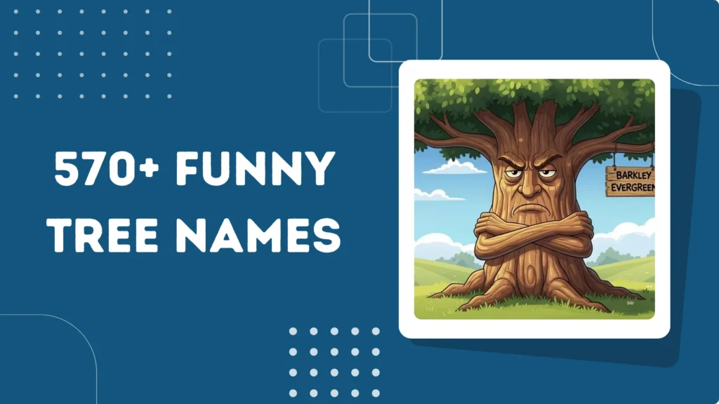 Funny Tree Names
