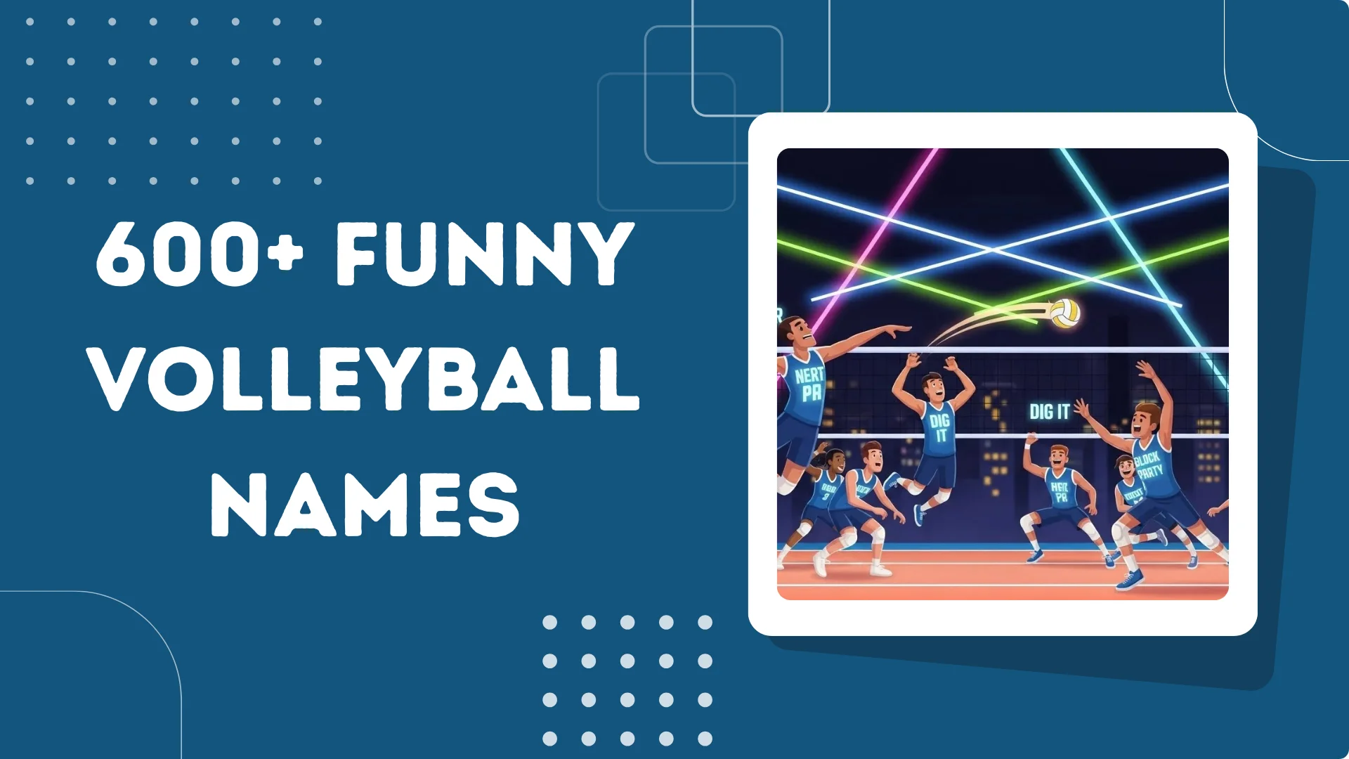 Funny Volleyball Names