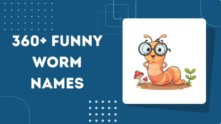 Funny Worm Names