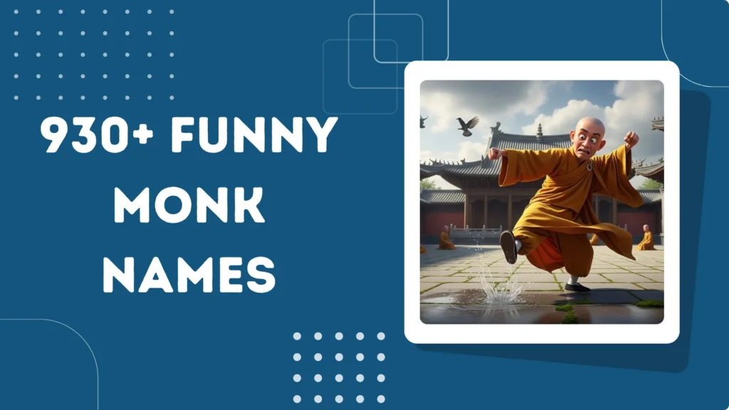 Funny Monk Names