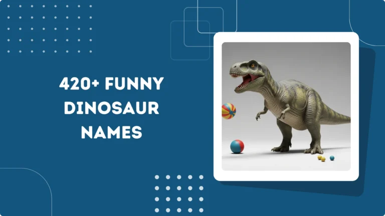 Funny Dinosaur Names