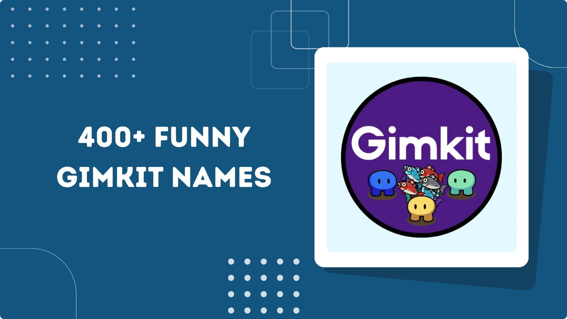 Funny Gimkit Names