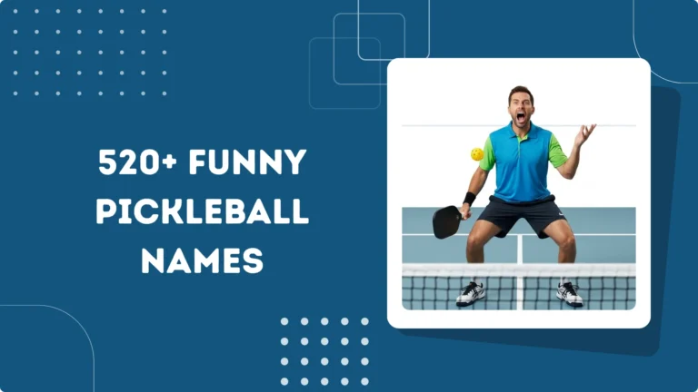 Funny Pickleball Names