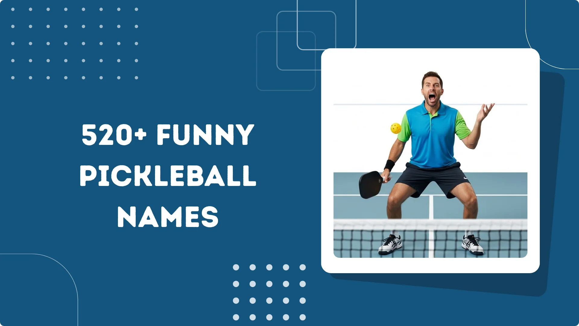 Funny Pickleball Names