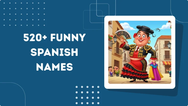 Funny Spanish Names