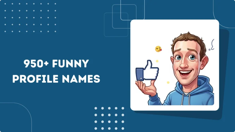 Funny Profile Names