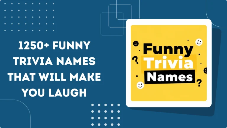 Funny Trivia Names