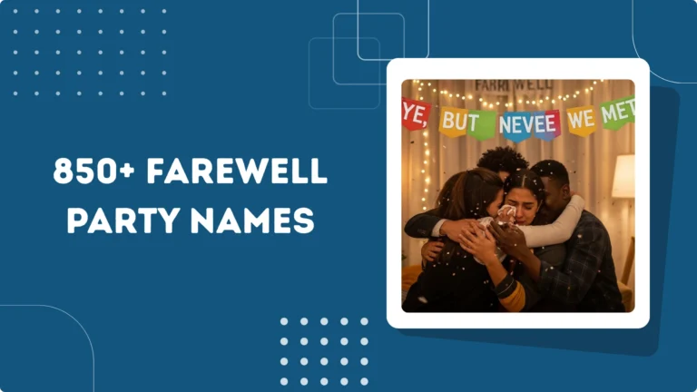 Farewell Party Names