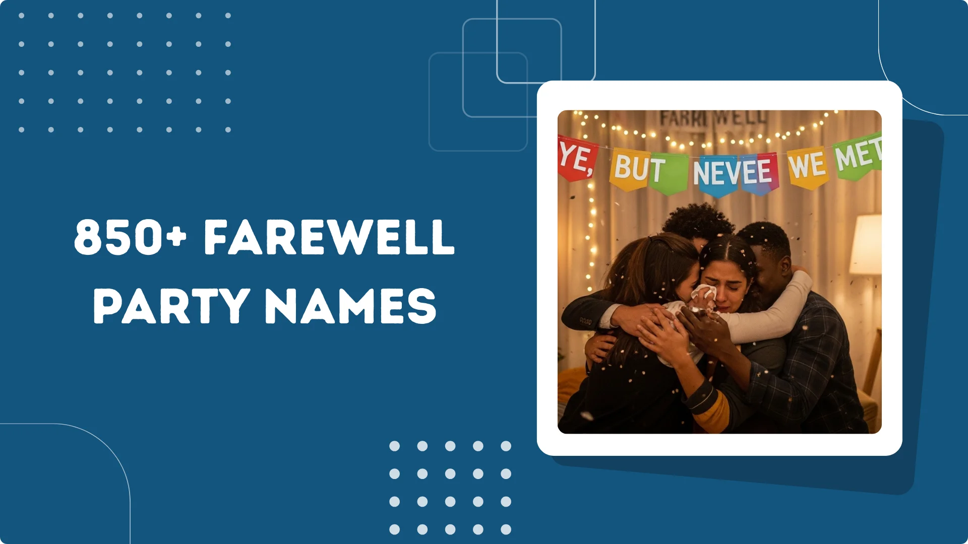 Farewell Party Names