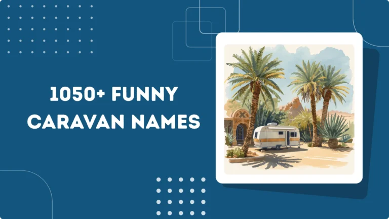 Funny Caravan Names