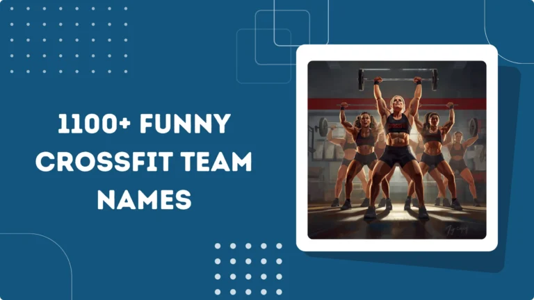 Funny CrossFit Team Names