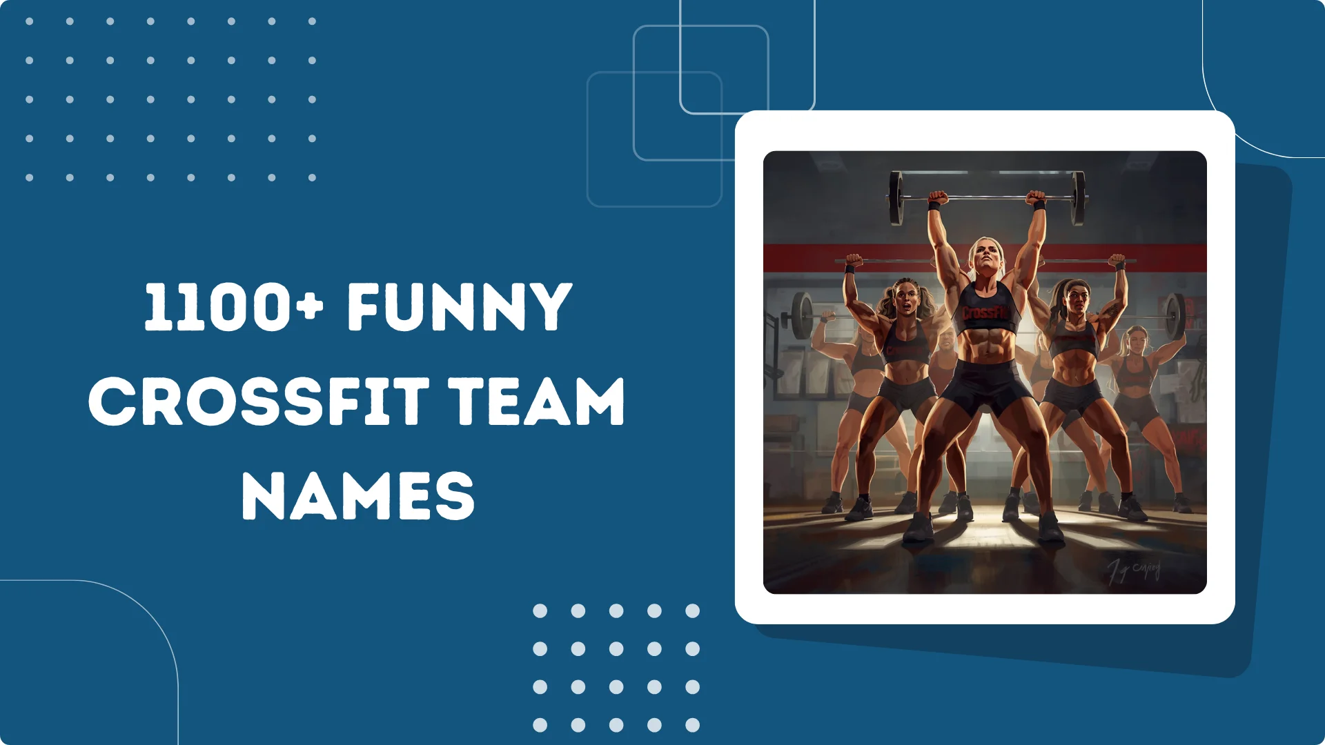 Funny CrossFit Team Names