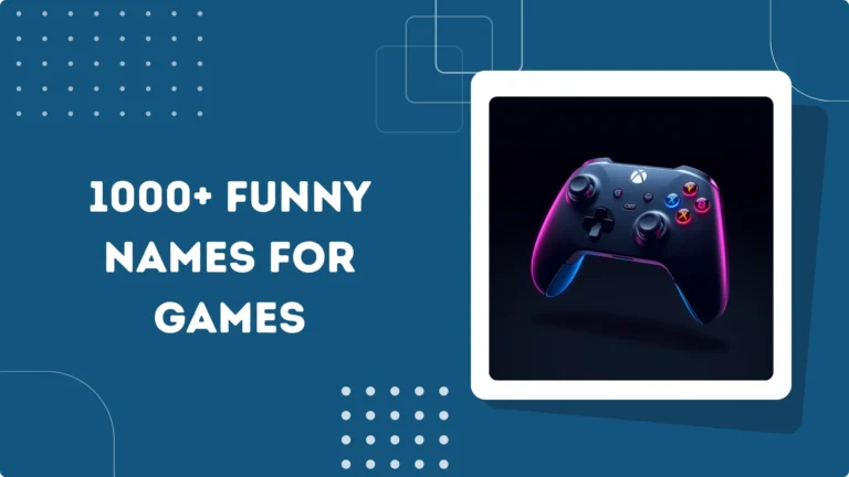 Funny Names For Games