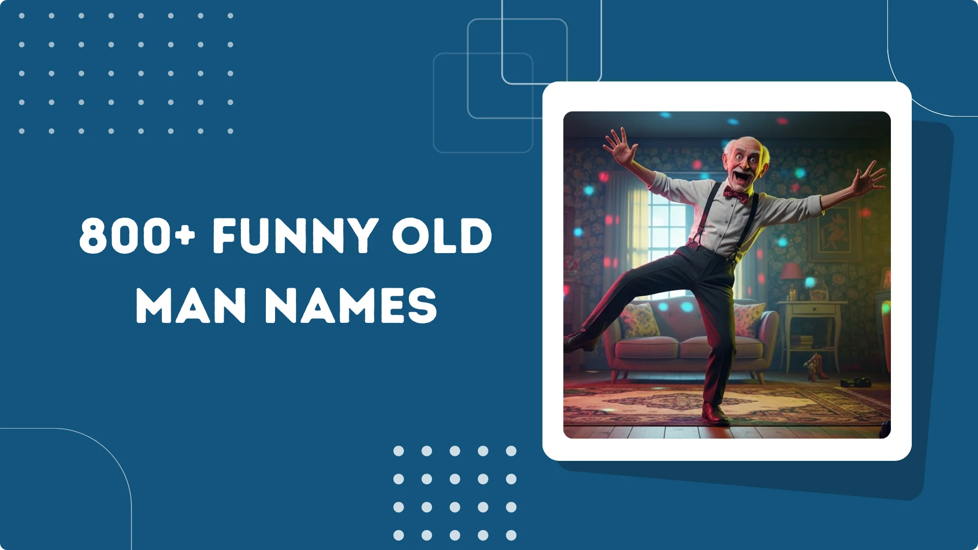 Funny Old Man Names