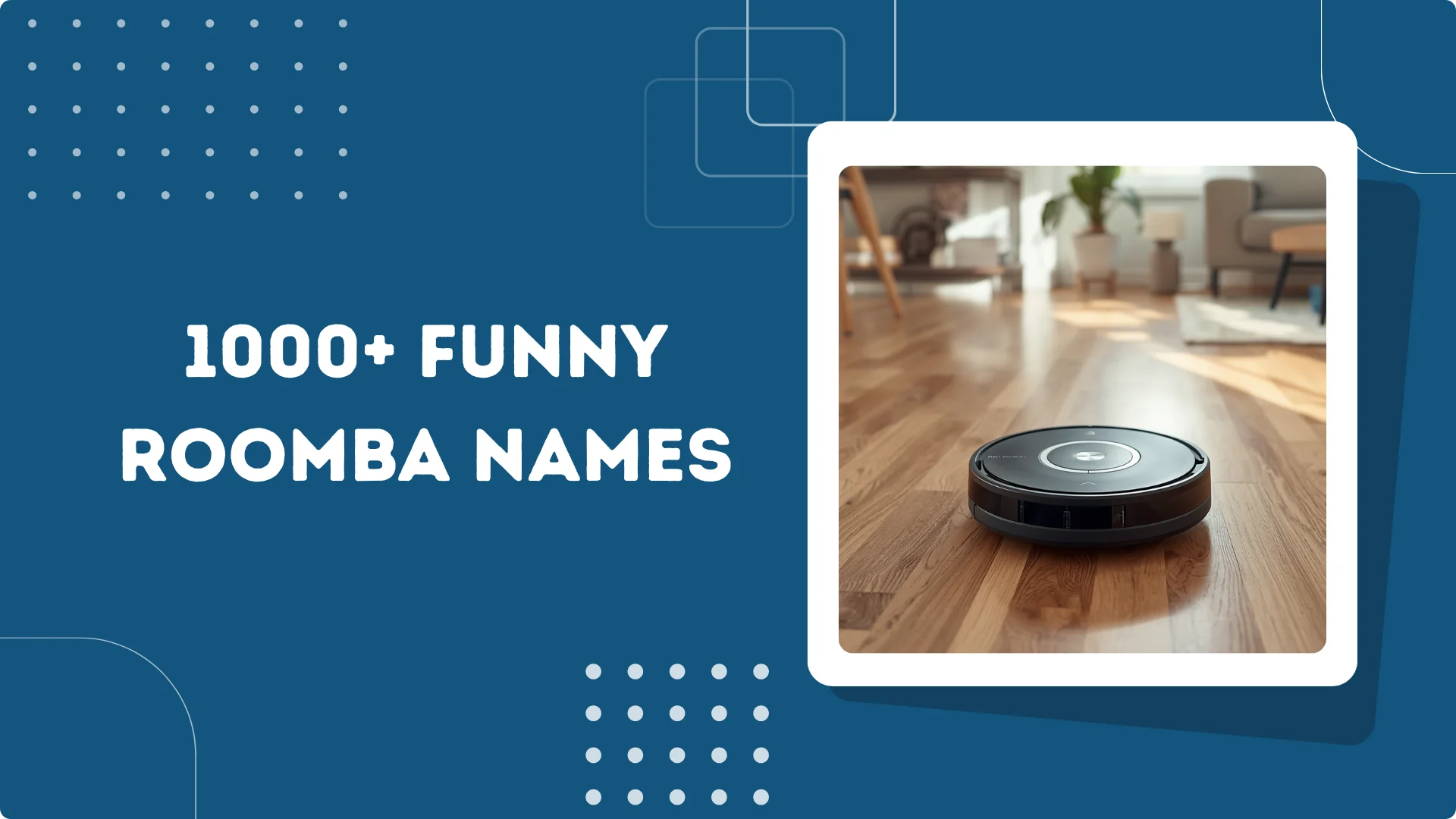 Roomba Names
