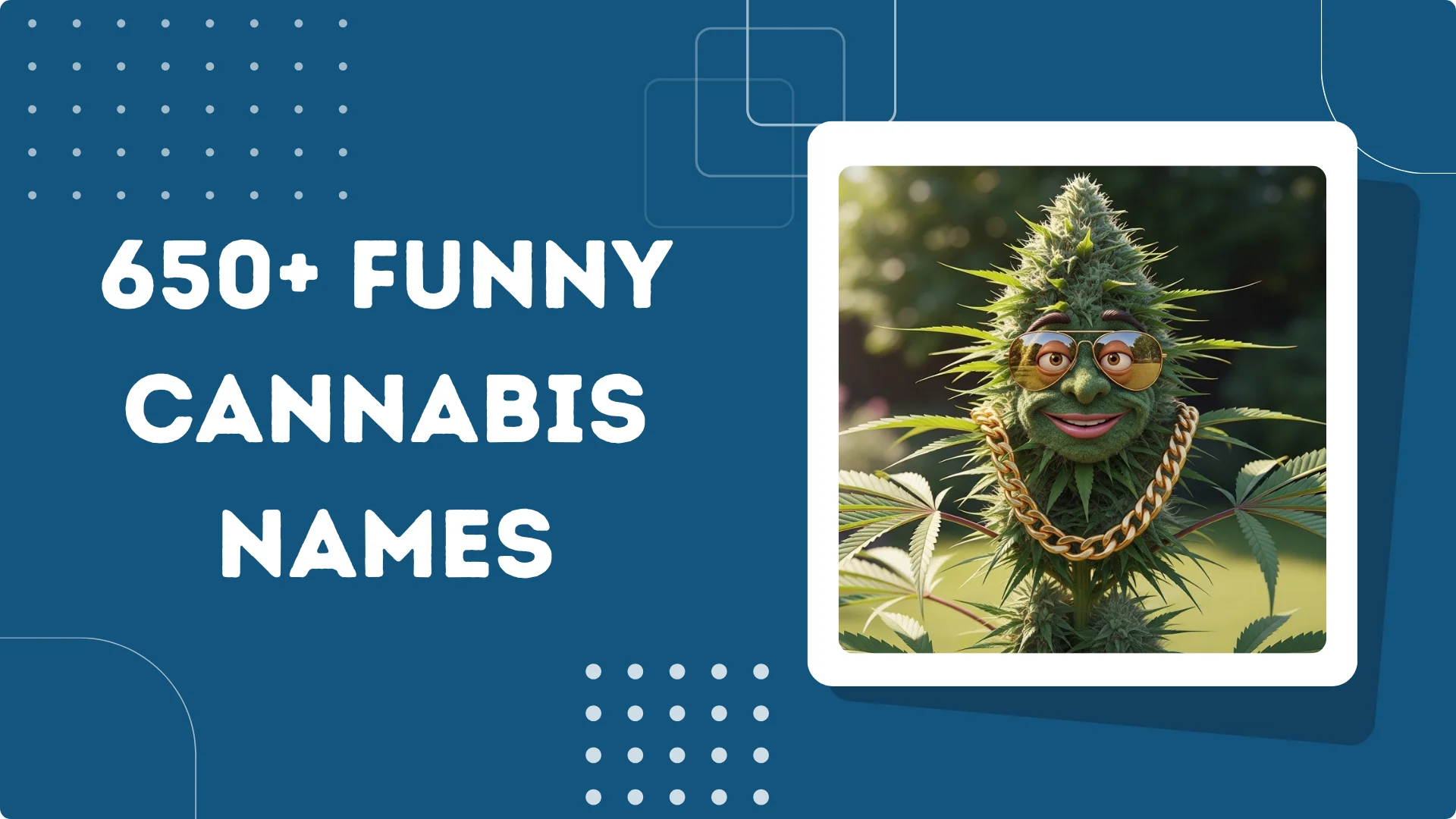Funny Cannabis Names