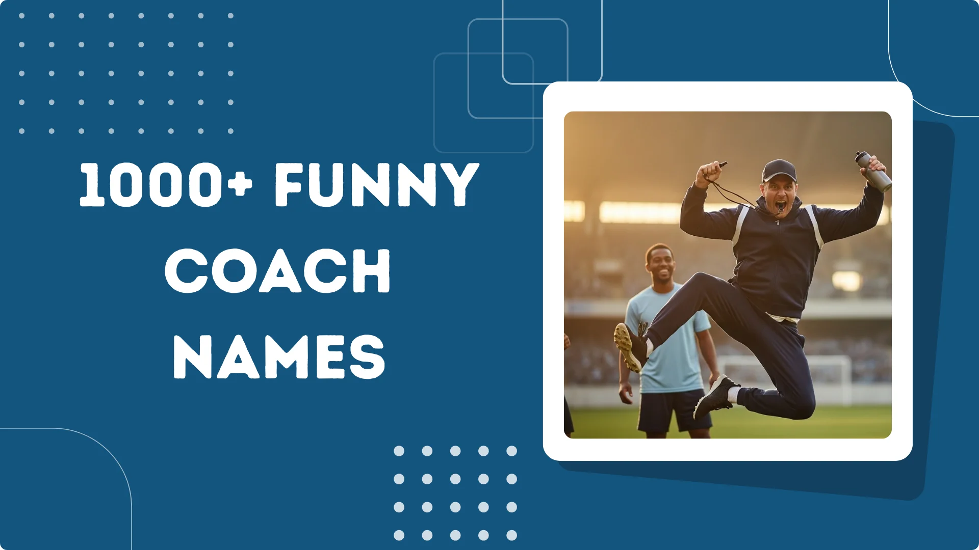 Funny Coach Names