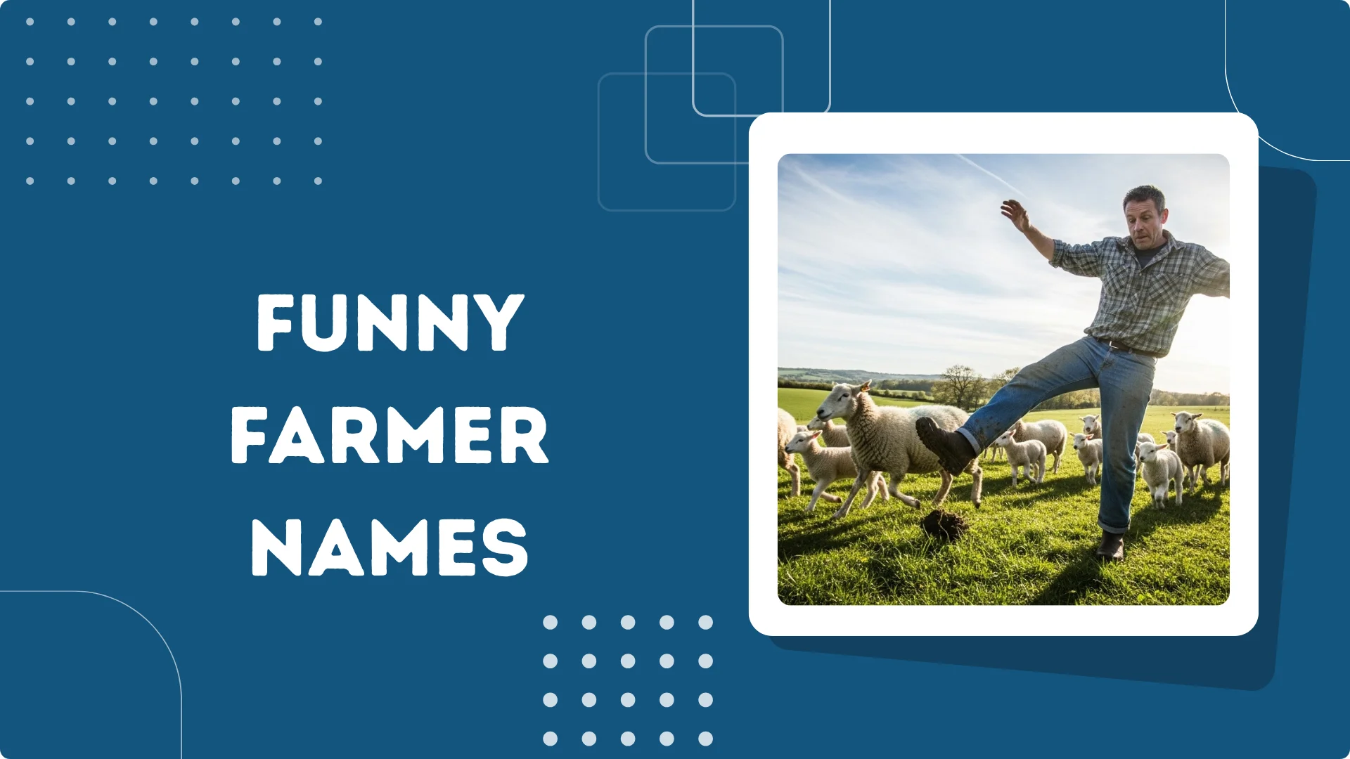 Funny Farmer Names